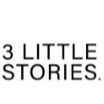3 Little Stories